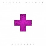 Justin Bieber – Recovery Lyrics AUDIO